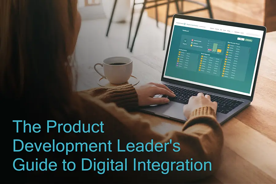 The Product Development Leader's Guide to Digital Integration