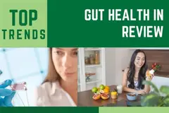 Gut health in review: Examining Innova Market Insights’ top F&B trend for 2026